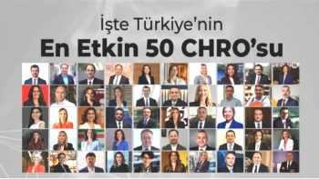 Türkiye'nin En Etkili 50 İnsan Kaynakları Lideri Açıklandı!