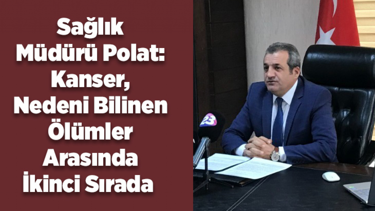 Kanser, Nedeni Bilinen Ölümler Arasında İkinci Sırada Yer Alıyor