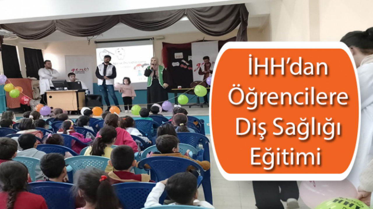 İHH'dan Öğrencilere Diş Sağlığı Eğitimi