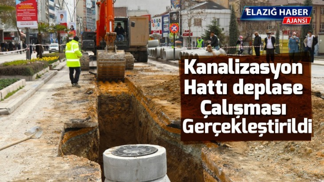 Kanalizasyon hattı deplase çalışması gerçekleştirildi