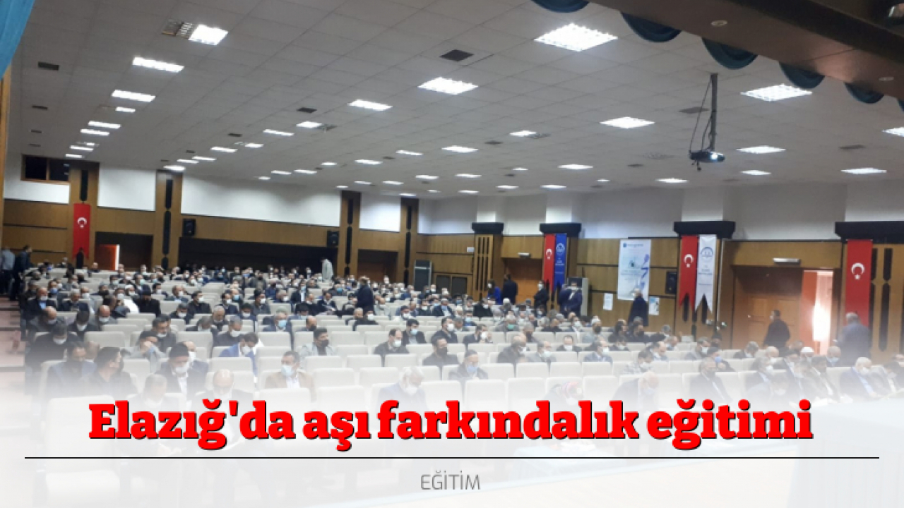 Elazığ'da aşı farkındalık eğitimi