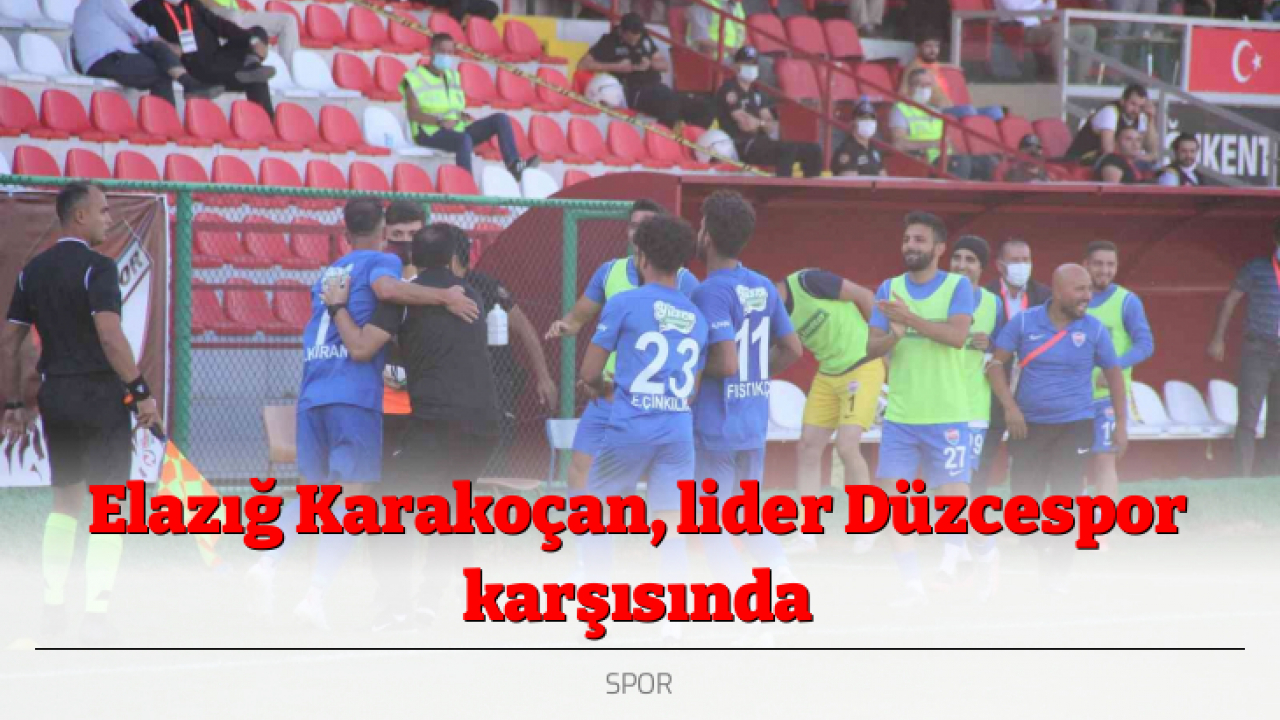 Elazığ Karakoçan, lider Düzcespor karşısında