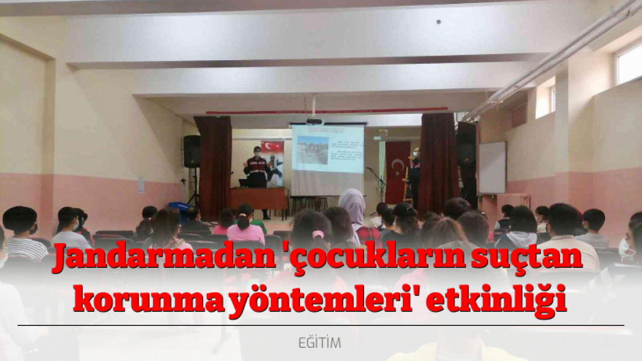 Jandarmadan 'çocukların suçtan korunma yöntemleri' etkinliği