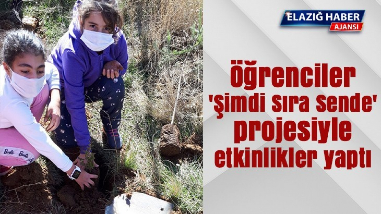 Öğrenciler 'Şimdi Sıra Sende' projesiyle etkinlikler yaptı