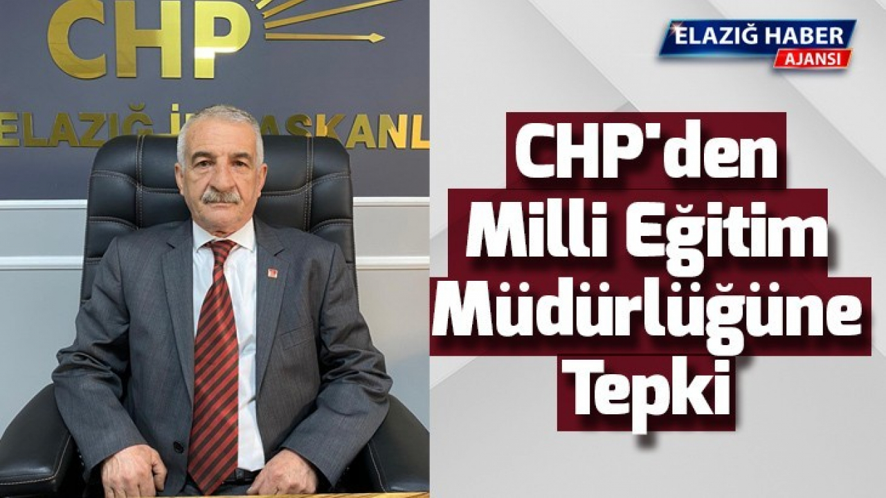 CHP'den Milli Eğitim Müdürlüğüne Tepki