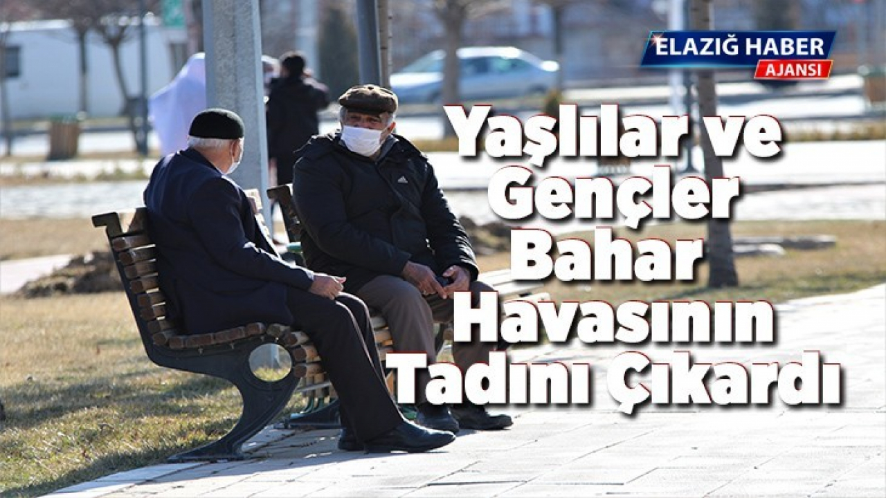 Yaşlılar ve gençler bahar havasının tadını çıkardı