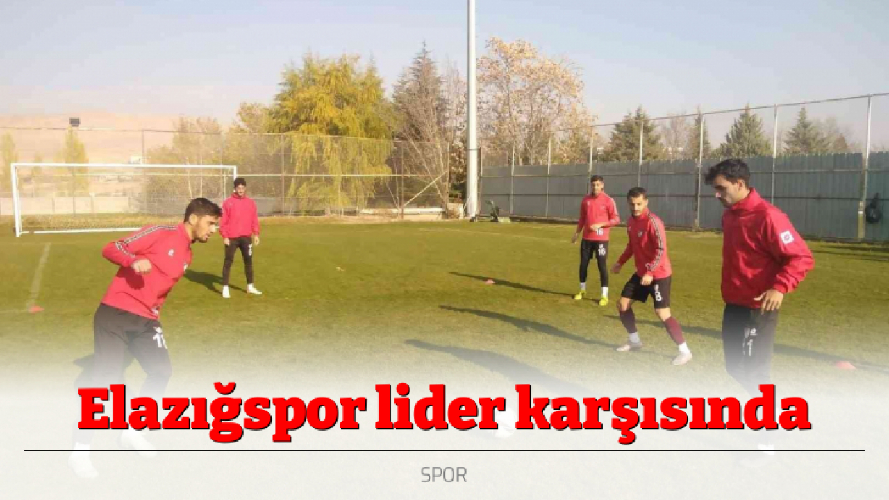 Elazığspor lider karşısında