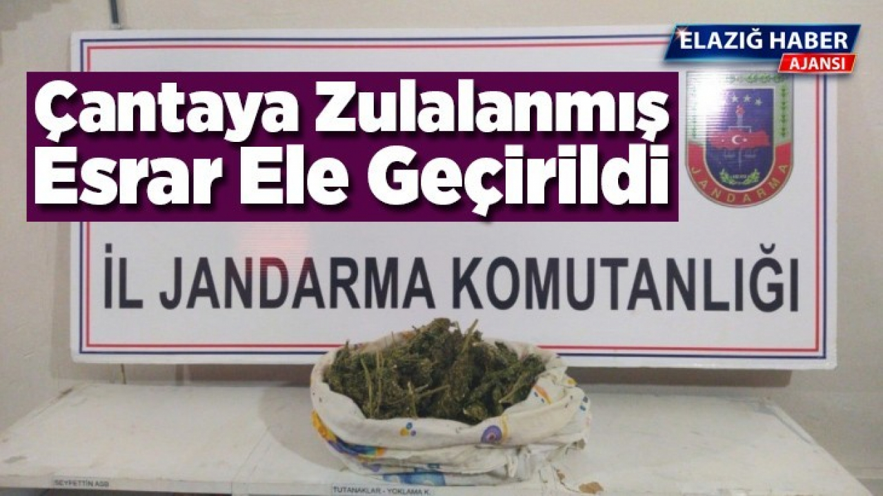 Çantaya zulalanmış esrar ele geçirildi
