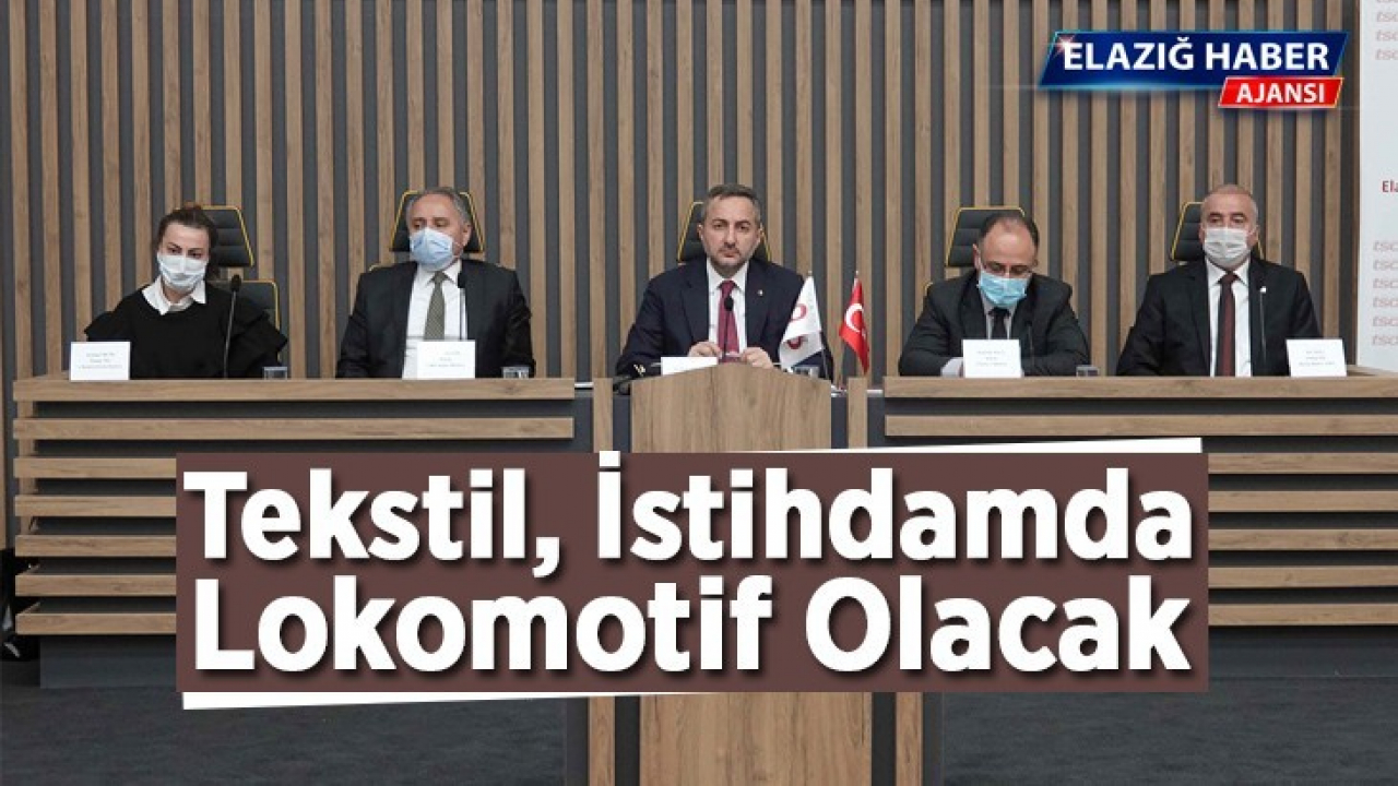 Tekstil, İstihdamda Lokomotif Olacak