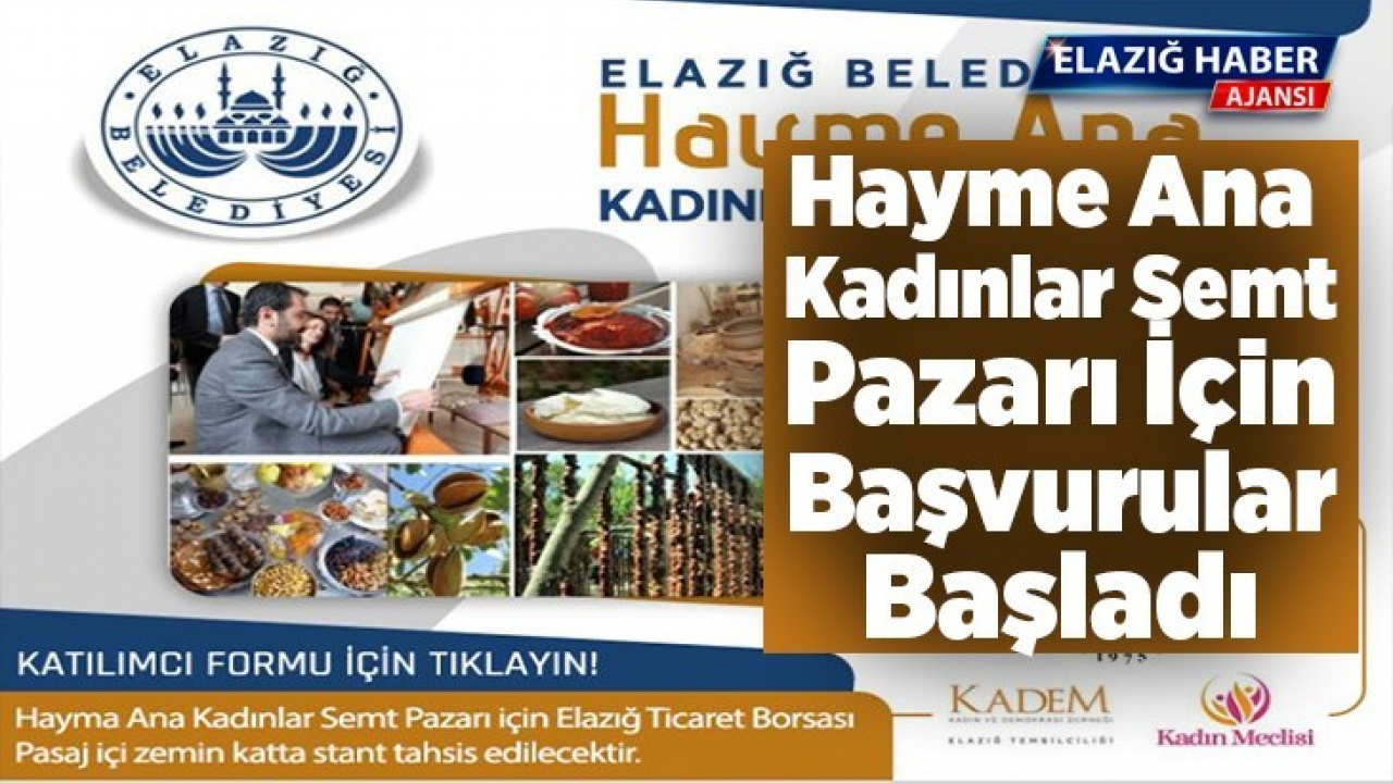 Hayme Ana Kadınlar Semt Pazarı İçin Başvurular Başladı
