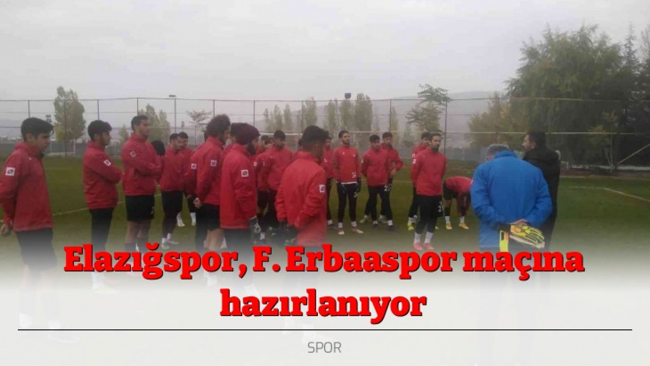 Elazığspor, F. Erbaaspor maçına hazırlanıyor