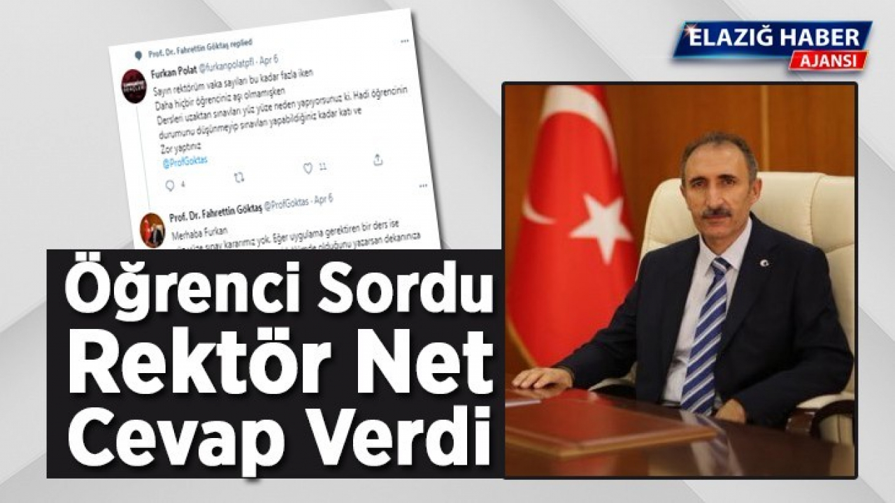 Rektör'den Öğrenciye Net Cevap