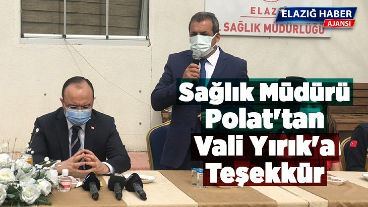 Sağlık Müdürü Polat'tan Vali Yırık'a Teşekkür