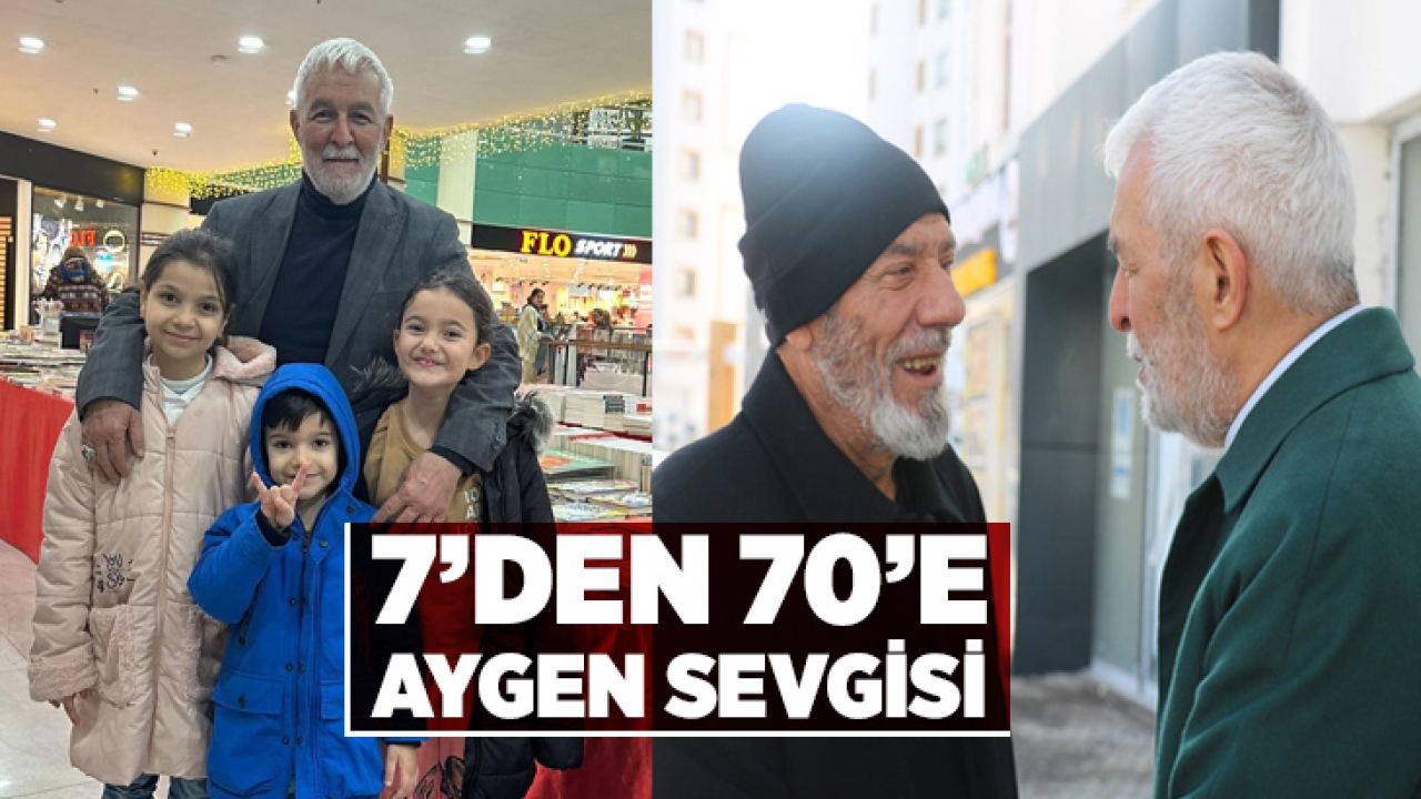 7'den 70'e Aygen Sevgisi