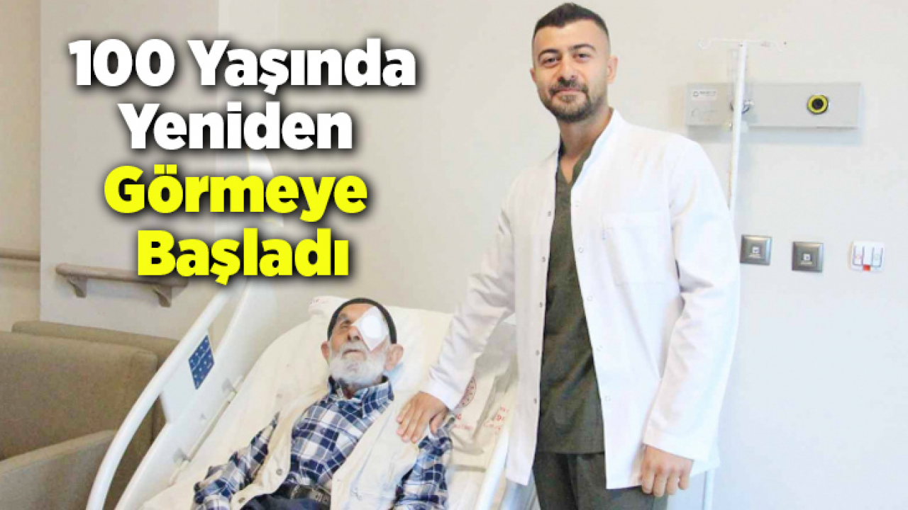 100 yaşında yeniden görmeye başladı