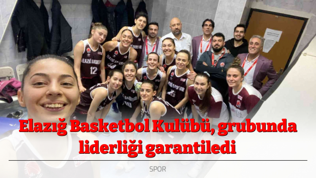 Elazığ Basketbol Kulübü, grubunda liderliği garantiledi