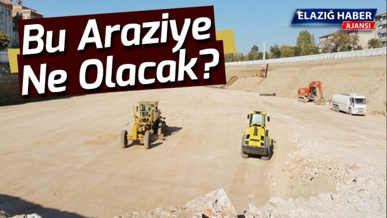 Bu araziye ne olacak?