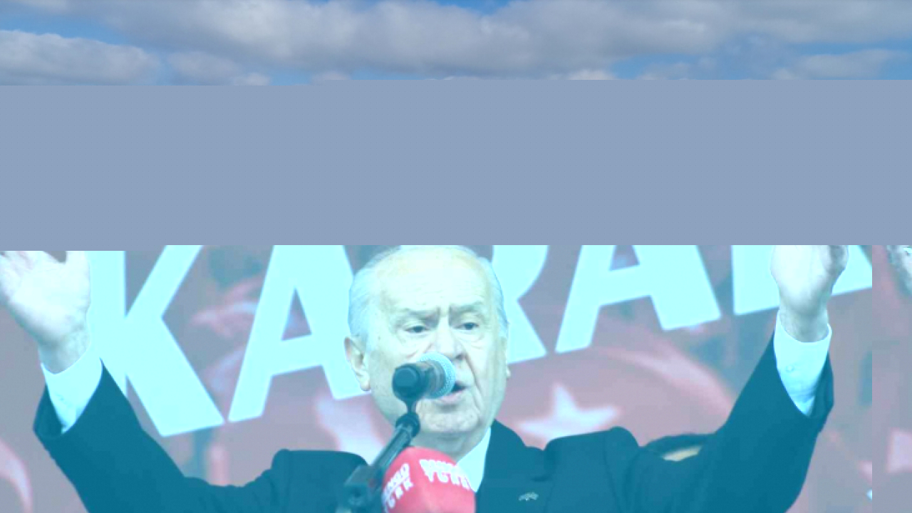 MHP Genel Başkanı Bahçeli, 'PKK'ya kol kanat gerip arka çıkan Kılıçdaroğlu'dur'
