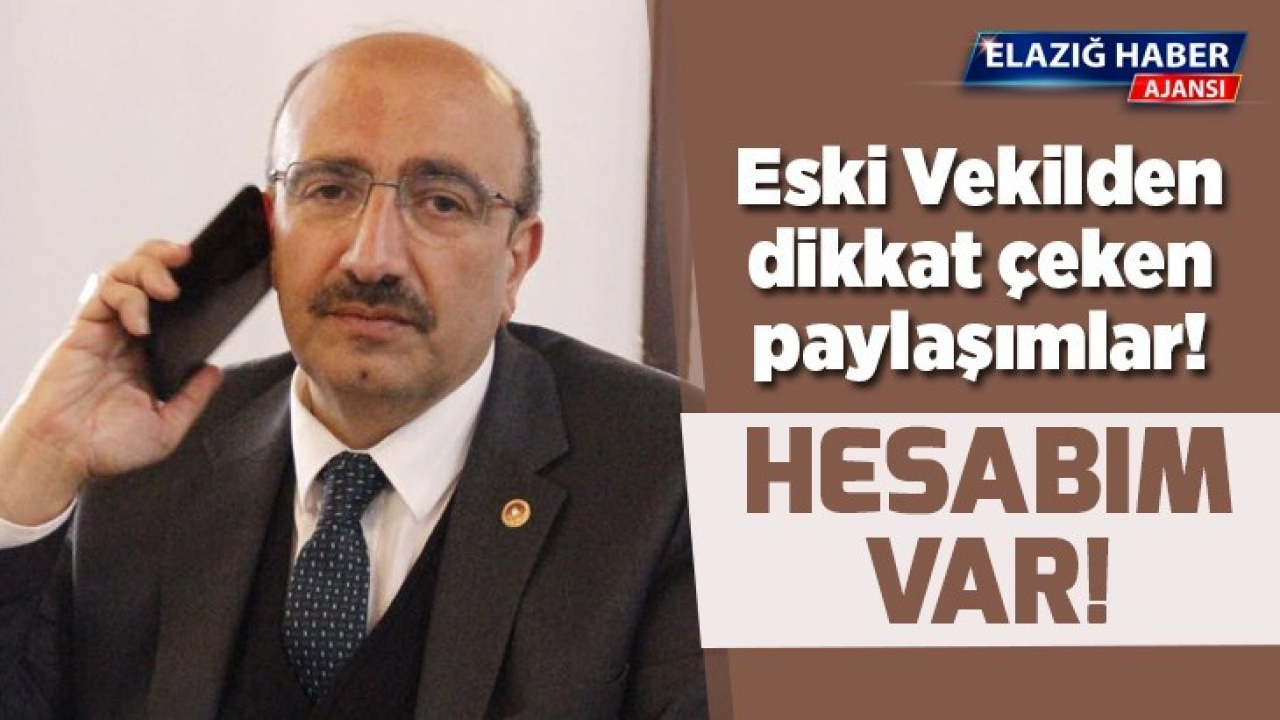 Eski Vekilden dikkat çeken paylaşımlar!