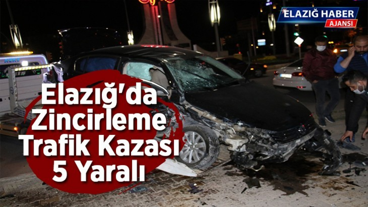 Elazığ'da zincirleme trafik kazası: 5 yaralı