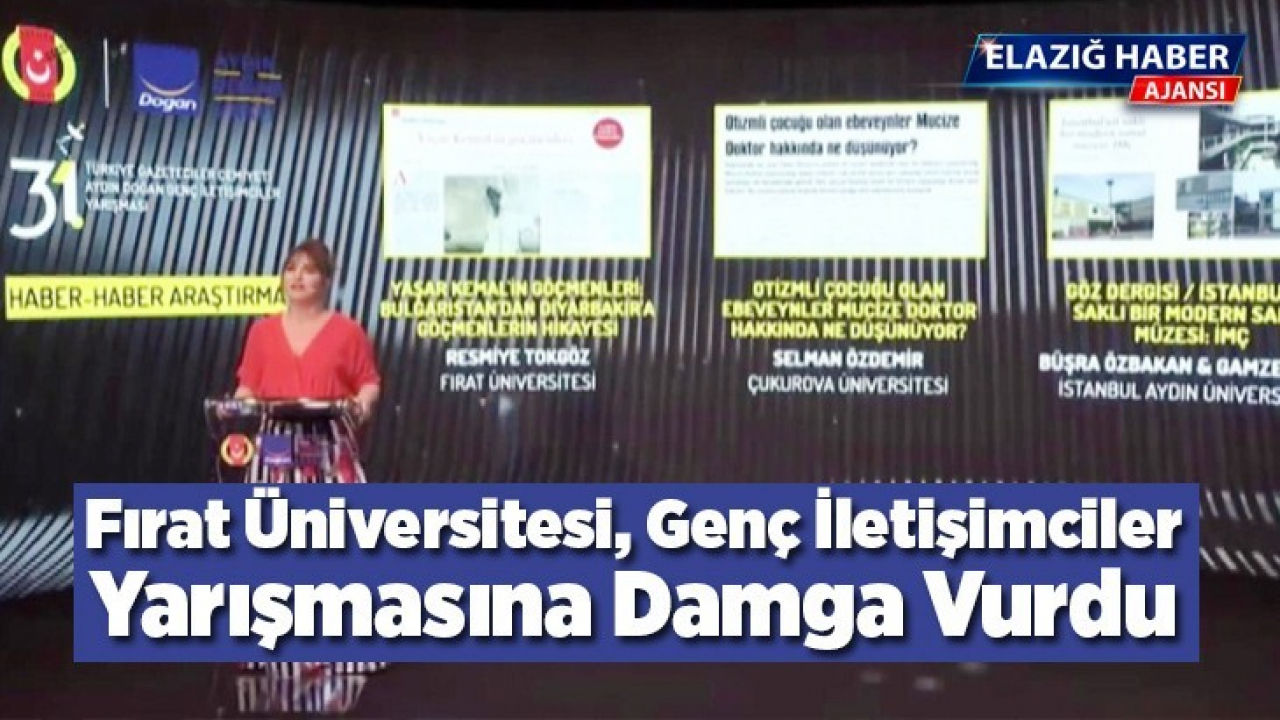 Fırat Üniversitesi, Genç İletişimciler Yarışmasına Damga Vurdu