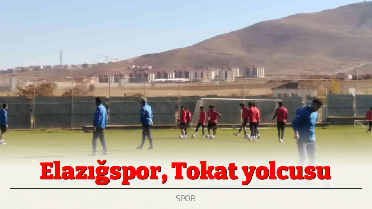 Elazığspor, Tokat yolcusu